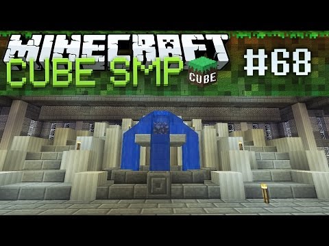 Minecraft Cube SMP: Grand Entrance! - Ep 68