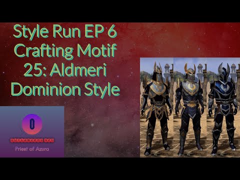Style Run EP 6 Crafting Motif 25: Aldmeri Dominion Style