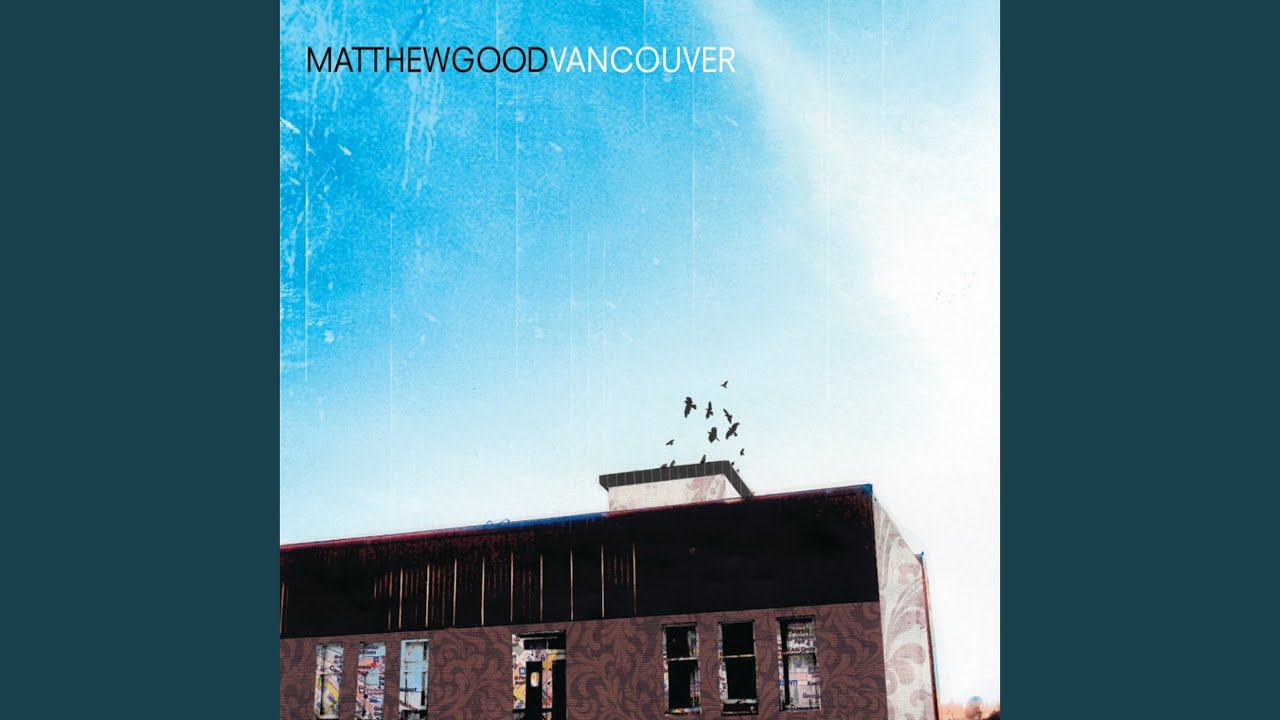 Matthew Good - Volcanoes