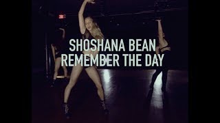 SHOSHANA BEAN | REMEMBER THE DAY | CHOREOGRAPHY BY MIKE BAERGA