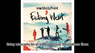 Swichfoot  Back to the Beginning Again (Traducida al español)