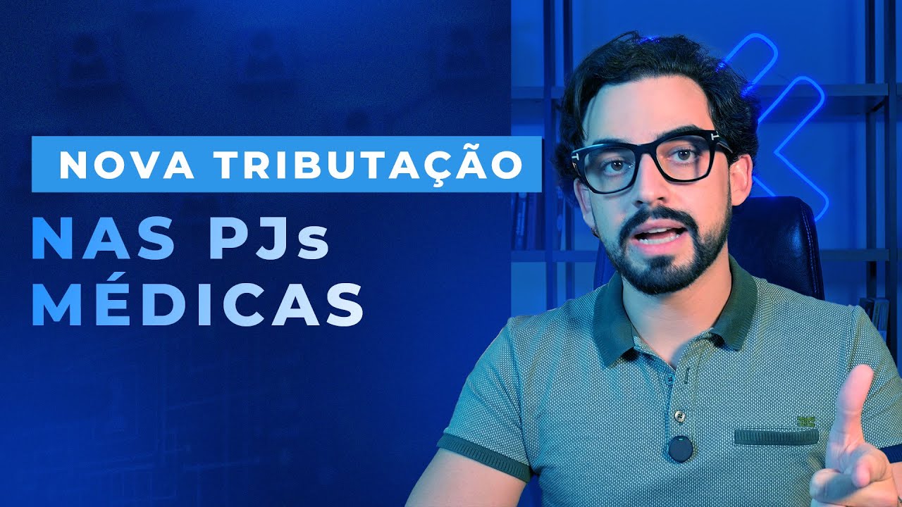 Nova Tributação nas PJs Médicas