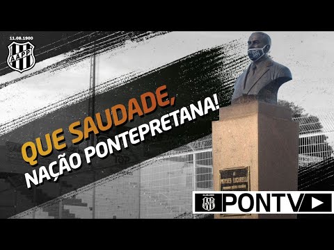 Que saudade, nação pontepretana!