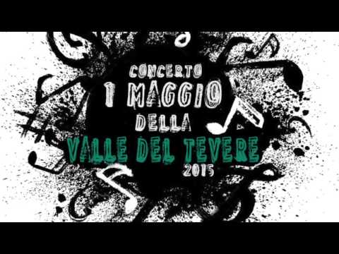 Concerto "1 Maggio della Valle del Tevere"  (official Spot)