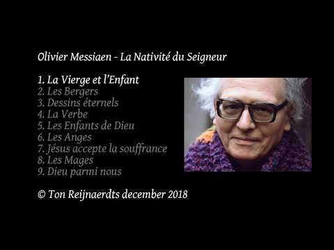Olivier Messiaen - La Nativité du Seigneur. Ton Reijnaerdts, organ