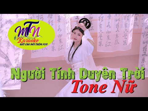 Người Tính Duyên Trời Karaoke Tone Nữ | Ngân Ngân