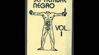 Septiembre Negro - Two Songs ( 1985 Spain Experimental Noise )