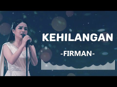 FIRMAN-KEHILANGAN |VIDEO LYRIC (FEMALE SLOW ROCK SHAKA MUSIC COVER)