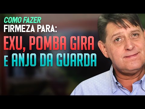 HOW TO DO IT - Firmness for Exu, Pombagira and Guardian Angel