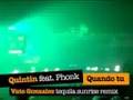 Quintin feat. Phonk - Quando tu