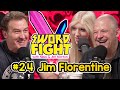 SWORD FIGHT #24 - JIM FLORENTINE