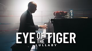 Eye of the Tiger – Survivor (Lullaby Version) | The Piano Guys’ Cinematic Piano Cover gameplay video by hmoffitt, 3:46 duration