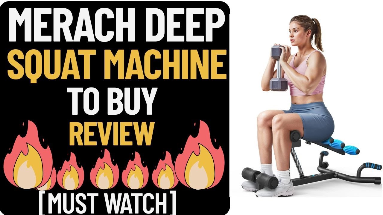 MERACH Deep Squat Machine To Buy Review [MUST WATCH]