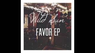 Wild Sun - &quot;Struck&quot;