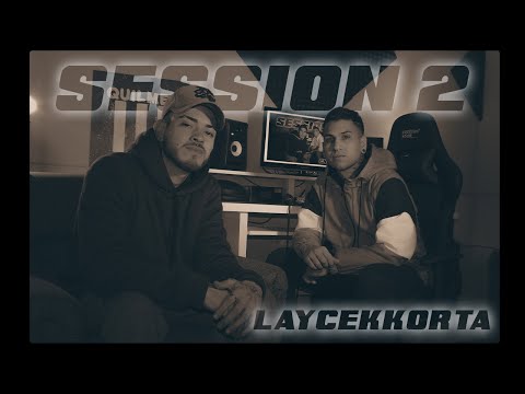 LAYCEKKORTA | SESSION 2 - Samples & Barras