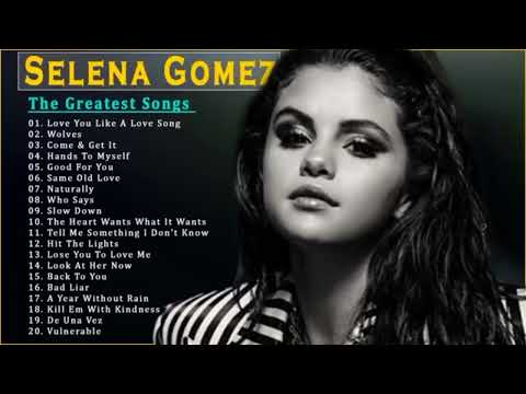 Best Songs by Selena Gomez | Summer Playlist 2022 2033