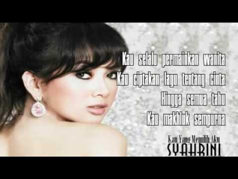 Syahrini - Kau Yang Memilih Aku (By Lea with lyrics)