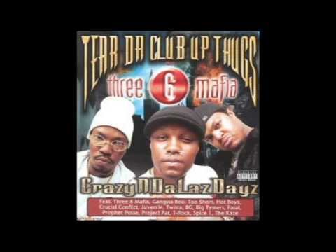 Tear Da Club Up Thugs - Crazyndalazdayz (Full Tape)