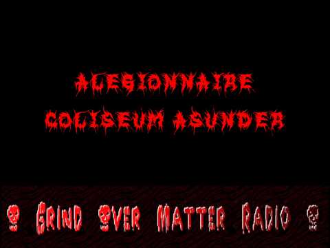 Alegionnaire - Coliseum Asunder