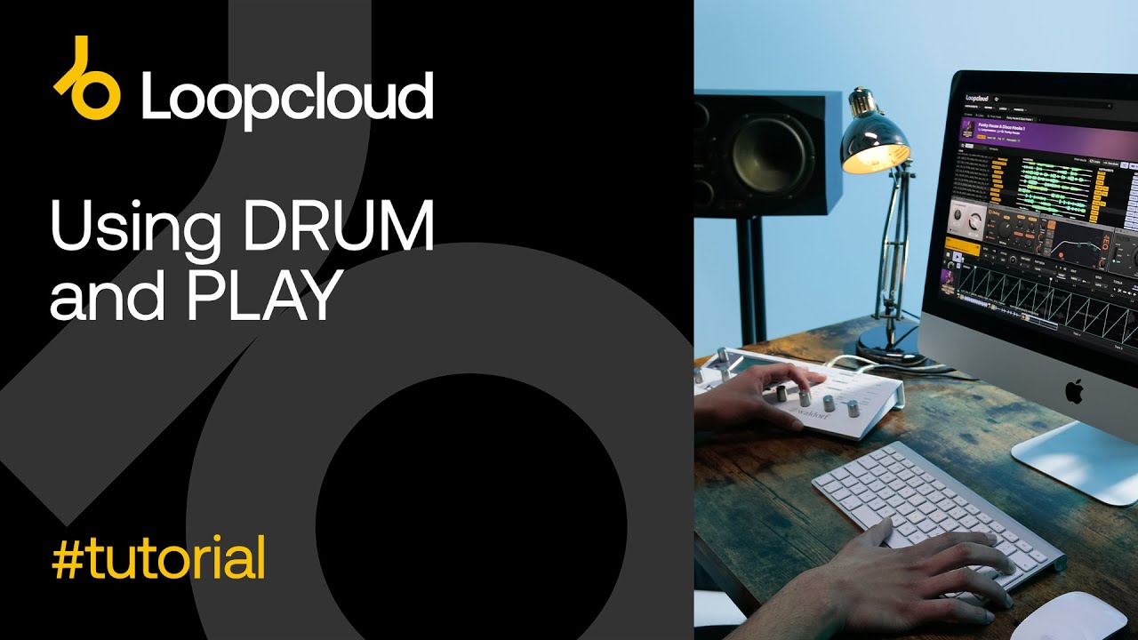 Using DRUM & PLAY - Loopcloud - YouTube