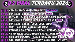 Download lagu DJ TIKTOK TERBARU 2026-🎵DJ ASTAGA BERCANDA SLOW🎵DJ OBH COMBI SACHET UHUK UHUK SLOW FULL ALBUM mp3 Download lagu DJ TIKTOK TERBARU 2026-🎵DJ ASTAGA BERCANDA SLOW🎵DJ OBH COMBI SACHET UHUK UHUK SLOW FULL ALBUM mp3
