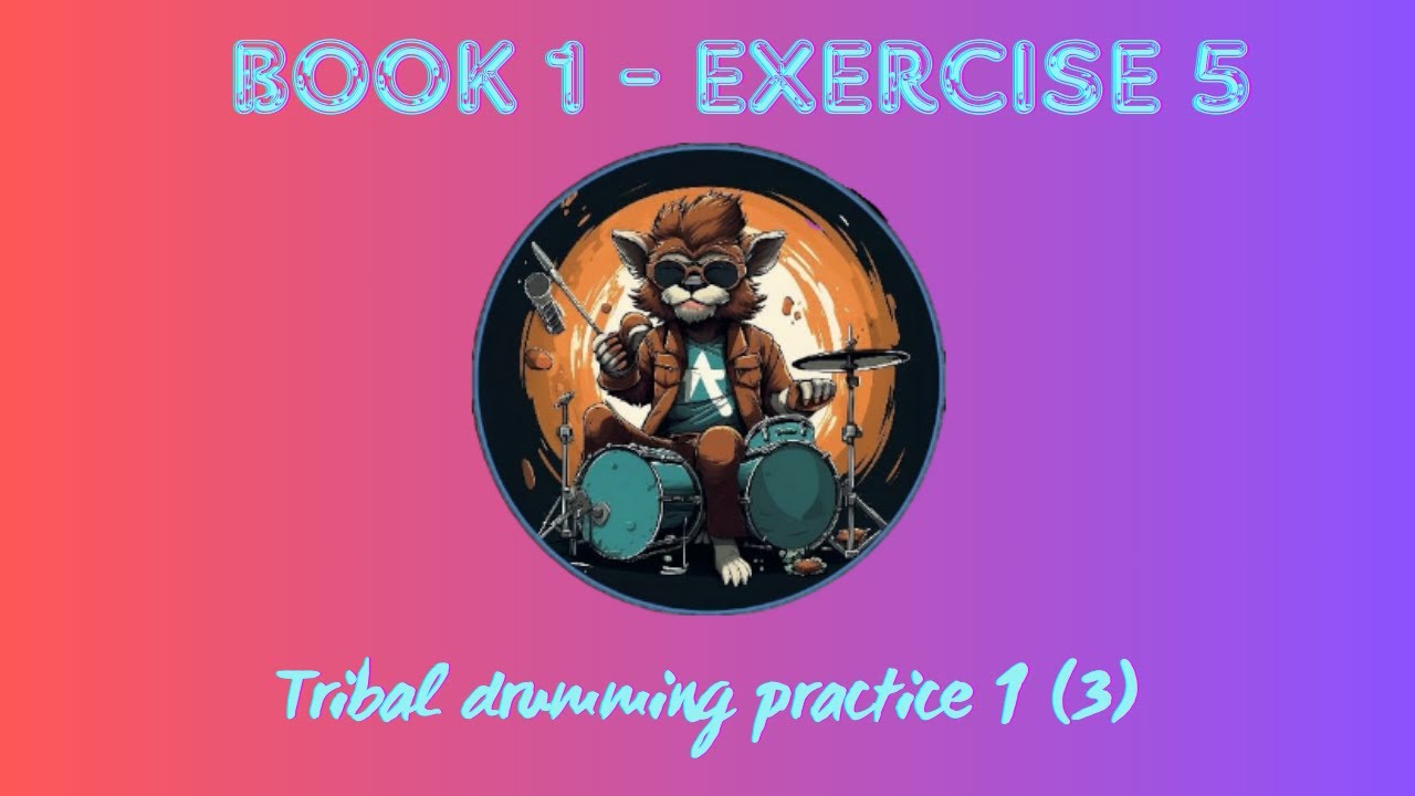 16. TRIBAL DRUMMING 1 3