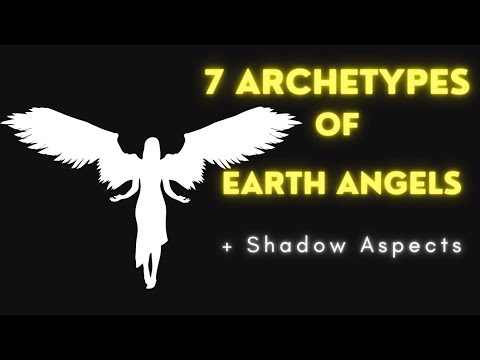 7 Types Of Earth Angels | Characteristics + Shadow Aspects Of Each One