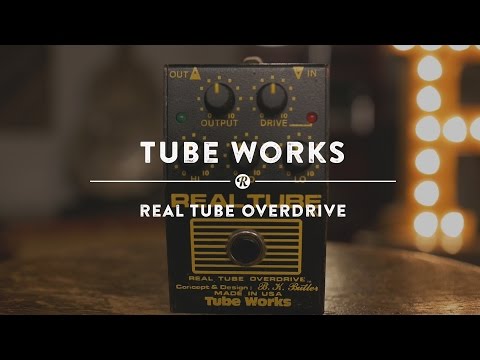 Tube Works Real Tube Overdrive | Reverb Demo Video
