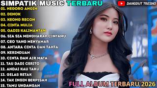 Download lagu SIMPATIK TERBARU - NEGORO ANGIN - DENOK - SIMPATIK MUSIC FULL ALBUM TERBARU 2026 mp3