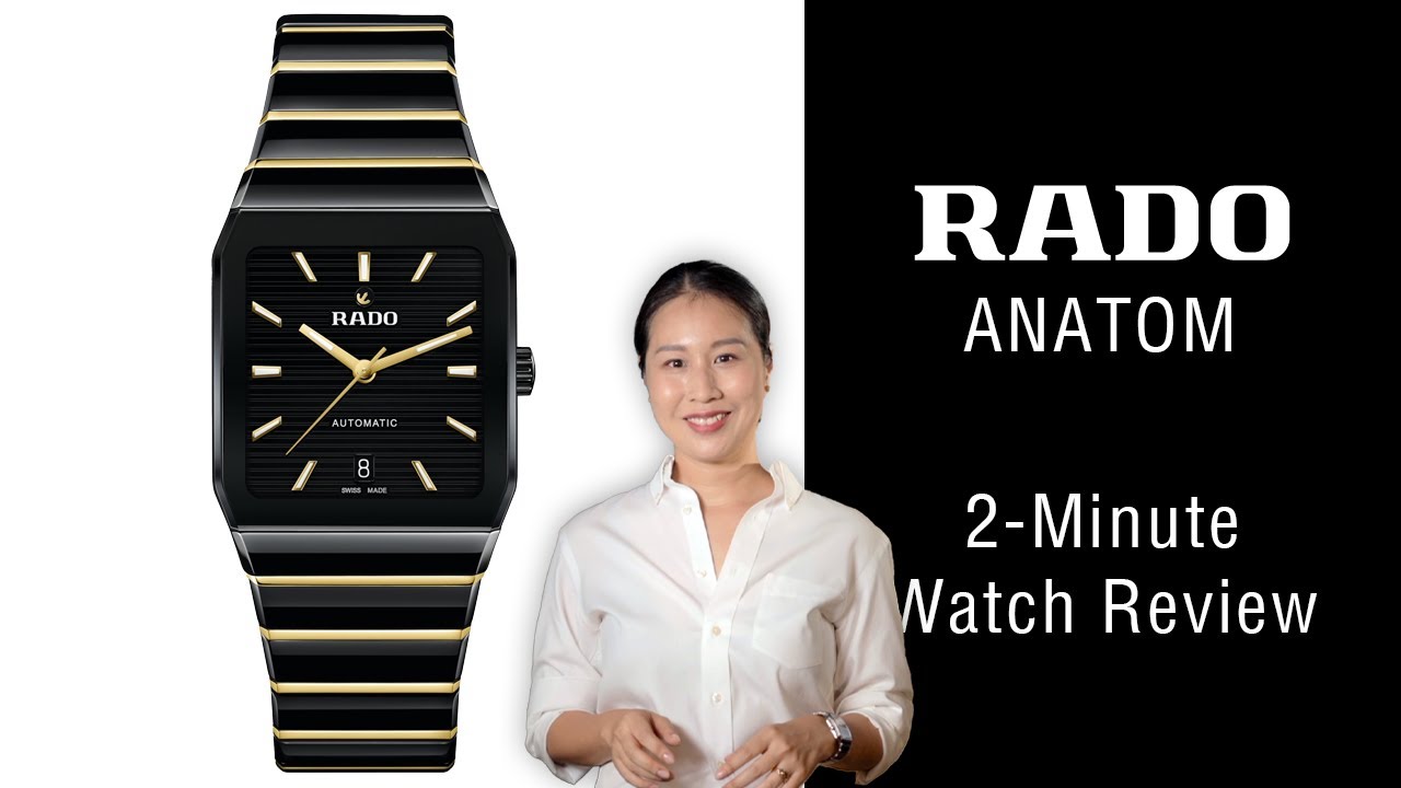 Rado Anatom Automatic Watch Review