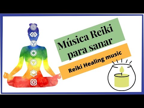 Música REIKI | SANACIÓN a Todo Nivel, FÍSICO, MENTAL, EMOCIONAL y ESPIRITUAL - Música Zen