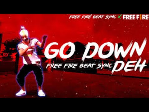 Go Down Deh | Spice, Sean Paul, Shaggy - Go Down Deh Free Fire TikTok Remix -ontage