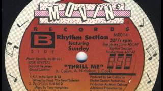 Rhythm Section Featuring Sunday - Thrill Me (Original Nite At Underground Mix)