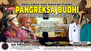 Download lagu 🔴 WAYANG KULIT 'PANGREKSA BUDHI ' ( MALAM ) SEDEKAH BUMI DS LIMBANGAN - INDRAMAYU 28 OKTOBER 2025 mp3