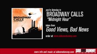 Broadway Calls - Midnight Hour