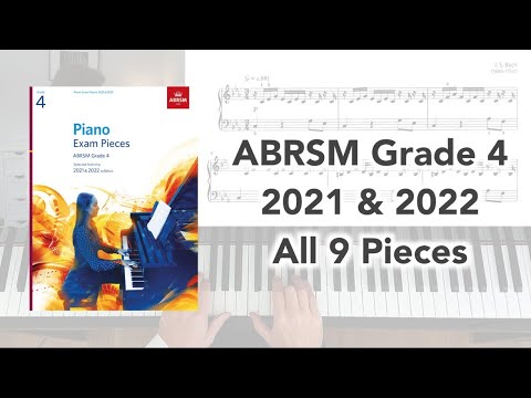 ABRSM Grade 4 Piano (2021 & 2022): All 9 Pieces