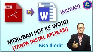 cara mudah merubah pdf ke word di laptop/pc tanpa aplikasi bisa di edit, pdf to word converter free