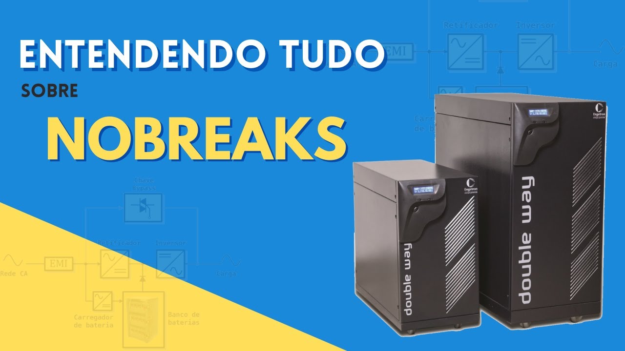 Tudo o que você precisa saber sobre Nobreak