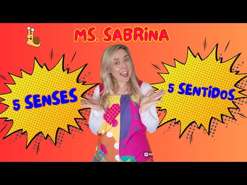Learn the Five Senses with Ms. Sabrina | Bilingual English & Spanish