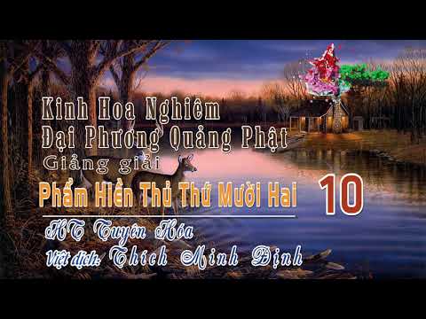 Phẩm Hiền Thủ Thứ Mười Hai 10/12