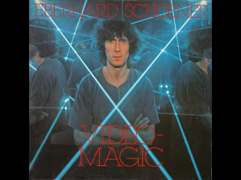Eberhard Schoener – "Video Magic" (Full album) (1981, US Release)