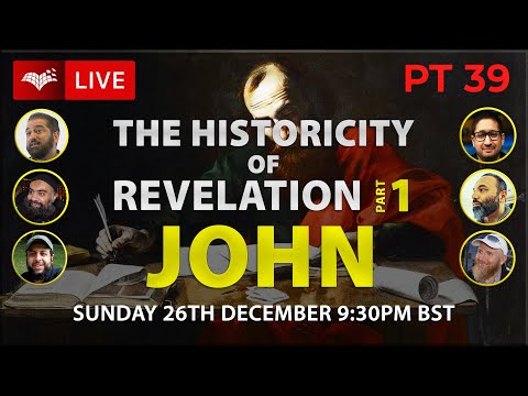 Testing the Historicity of Revelations 1 | Paul | Pt 39