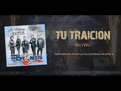 Grupo Bryndis - Tu Traición on Spotify Charts