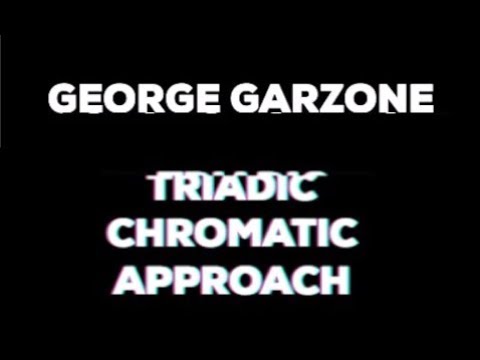 George Garzone | Triadic Chromatic Approach | Jazz Improvisation at Home