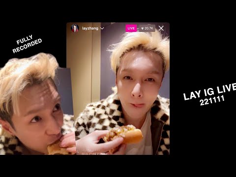 221111 LAY ZHANG IG LIVE | Lay finally gets to eat a hot dog 🌭 #layzhang #dna_cypher