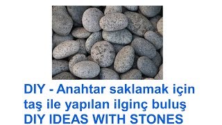 KENDİN YAP - Anahtar saklamak için taş ile yapılan ilginç buluş - DIY 