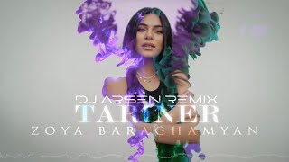 Zoya Baraghamyan - Tariner Dj Arsen Remix (2021)