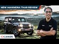 2020 Mahindra Thar Detailed Review | A Proper Family Car | CarWale