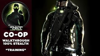 Splinter Cell: Chaos Theory CO-OP Walkthrough | 100% Stealth | Part 1 "Training" | CenterStrain01