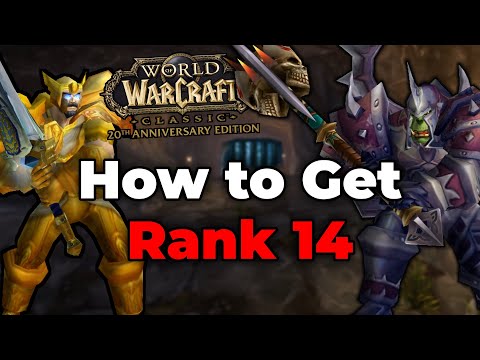PvP Rank 14 Explained | WoW Classic